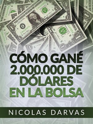 cover image of Cómo gané 2.000.000 de dólares en la Bolsa (Traducido)